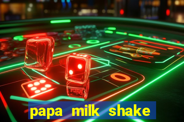 papa milk shake click jogos